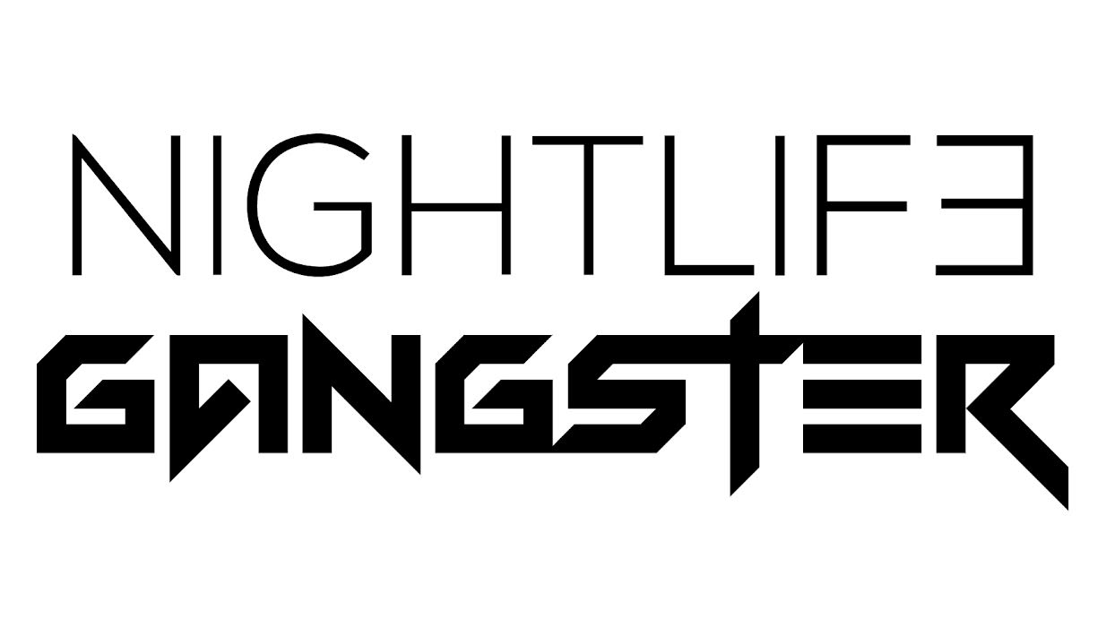 Nightlife Gangster